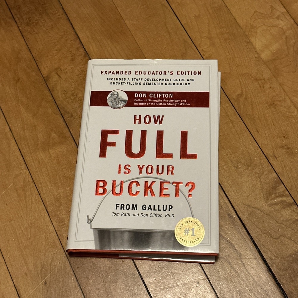 Gallup How Full Is Your Bucket Expanded Educator Edition Tom Rath Hardcover Book